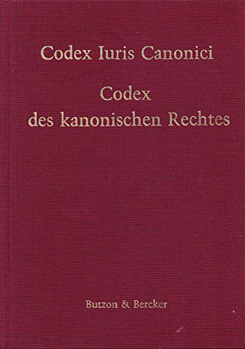 Codex Iuris Canonici - Codex des Kanonischen Rechtes