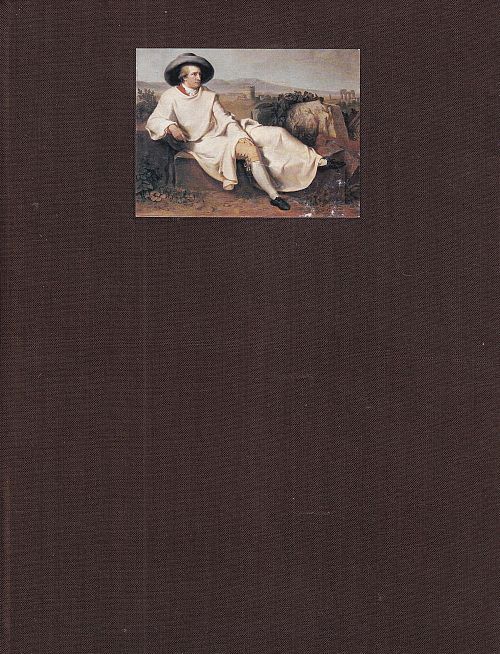 Goethes Leben in Bilddokumenten