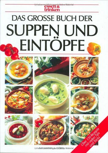 Suppen und Eintöpfe