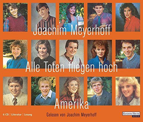 Alle Toten fliegen hoch - Amerika