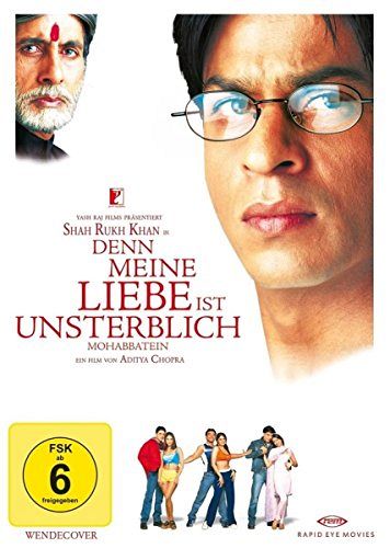 Mohabbatein - Denn meine Liebe ist unsterblich [DVD]