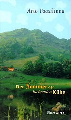 Der Sommer der lachenden Kühe
