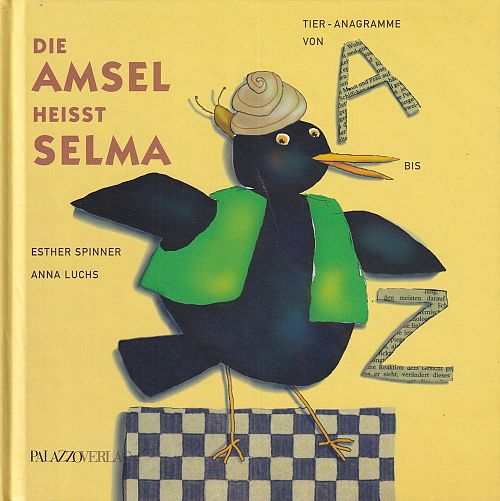 Die Amsel heisst Selma