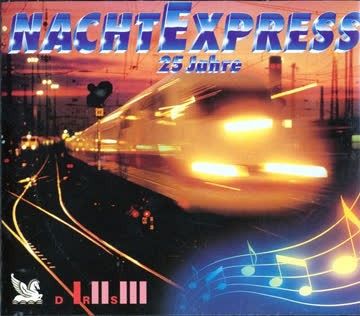 25 Jahre Nachtexpress [CD]