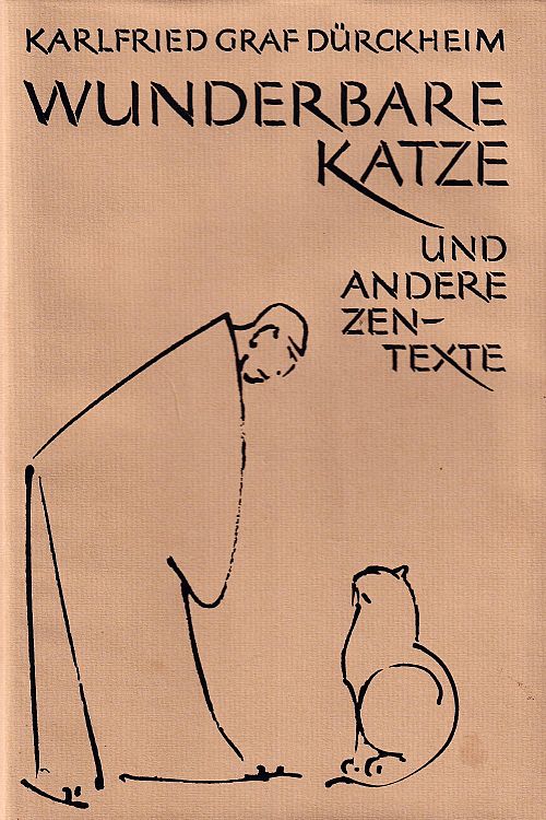 Wunderbare Katze und andere Zen Texte