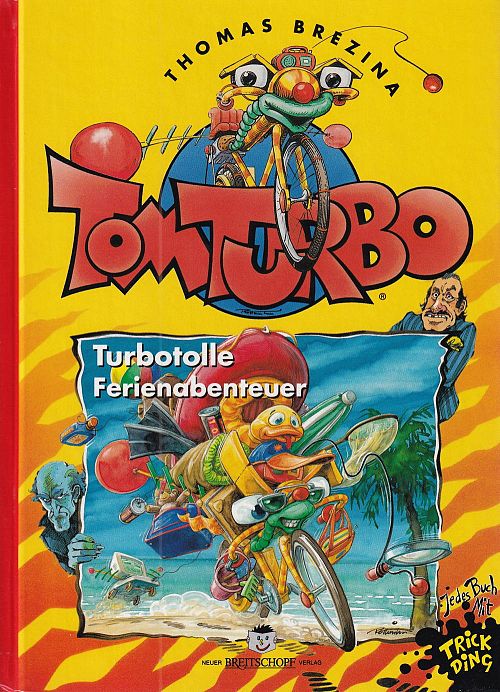 Tom Turbo - Turbotolle Ferienabenteuer