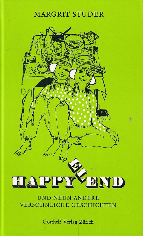 Happy Elend und 9 andere versöhnliche Geschichten