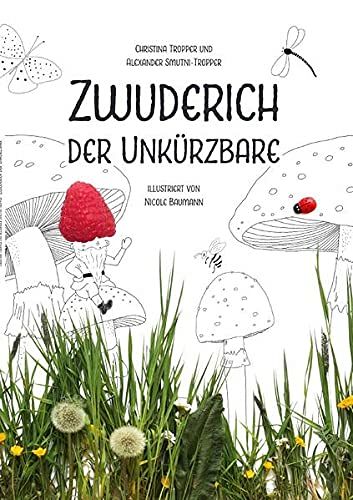 Zwuderich der Unkürzbare