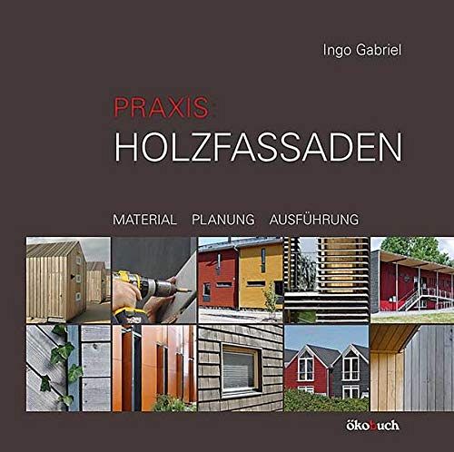Praxis - Holzfassaden