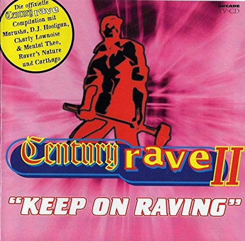 Century Rave II [CD]