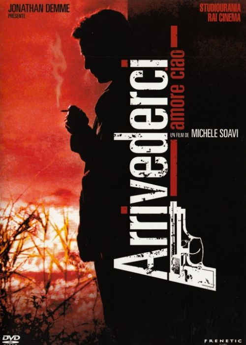 Arrivederci amore, ciao [DVD]