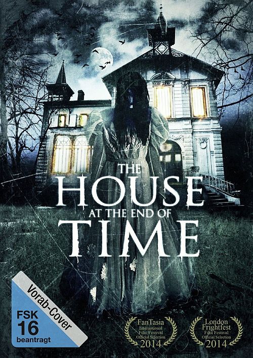 The house at the end of time [DVD]