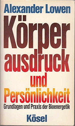 Körperausdruck und Persönlichkeit