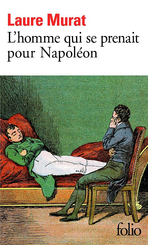 L'homme qui se prenait pour Napoleon
