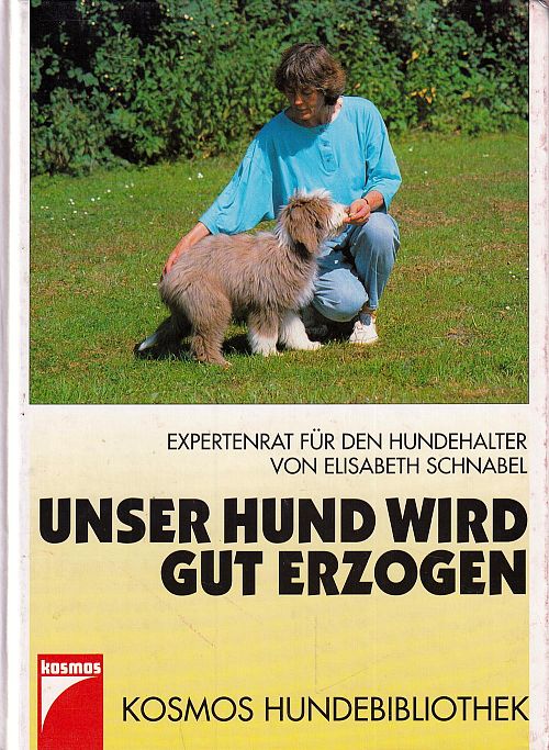 Unser Hund wird gut erzogen