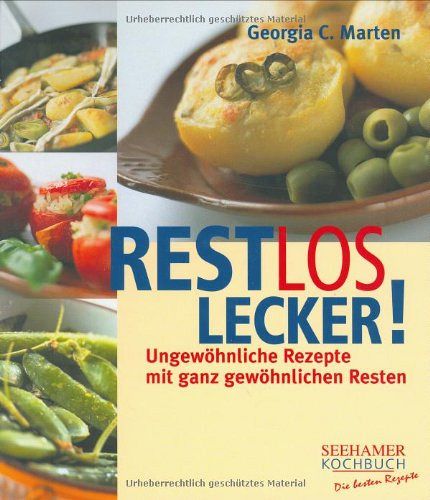 Restlos lecker!