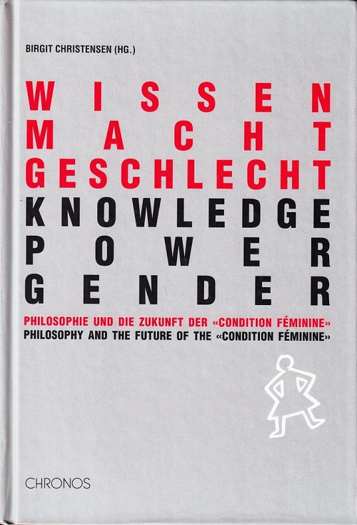 Wissen Macht Geschlecht - Knowledge Power Gender