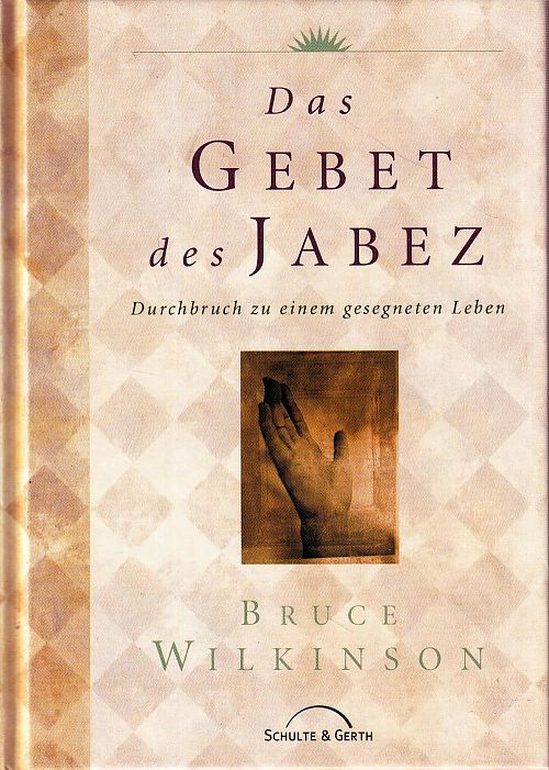 Das Gebet des Jabez