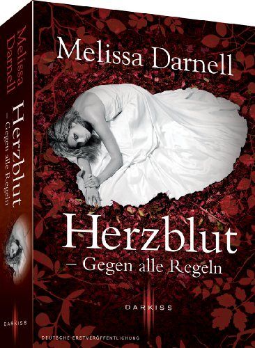 Herzblut - Gegen alle Regeln