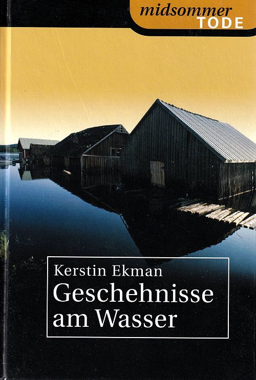 Geschehnisse am Wasser
