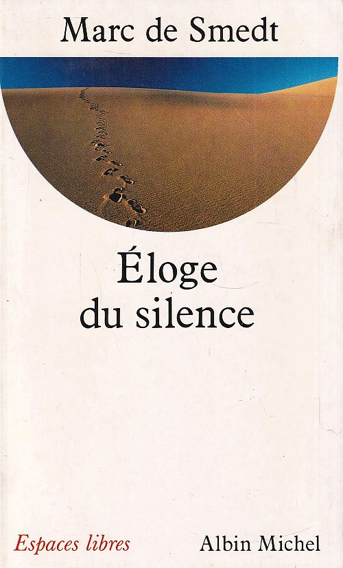 Éloge Du Silence