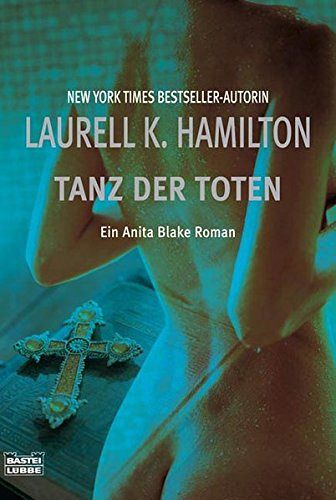 Anita Blake - Tanz der Toten