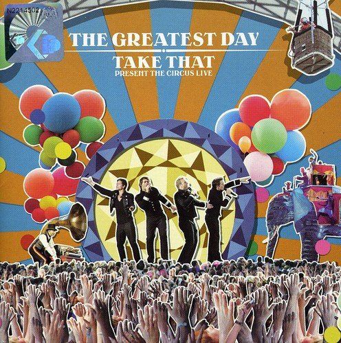 The Greatest Day/Take That Present the Circus Live [CD]