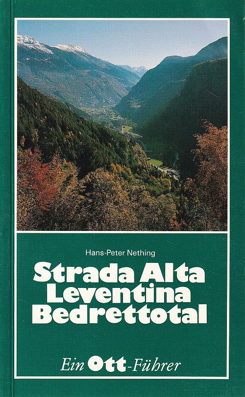 Strada Alta Leventina Bedrettotal
