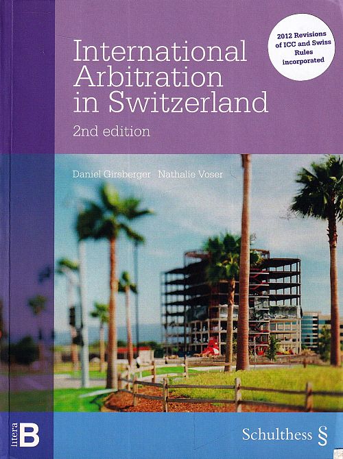 International Arbitration in Switzerland