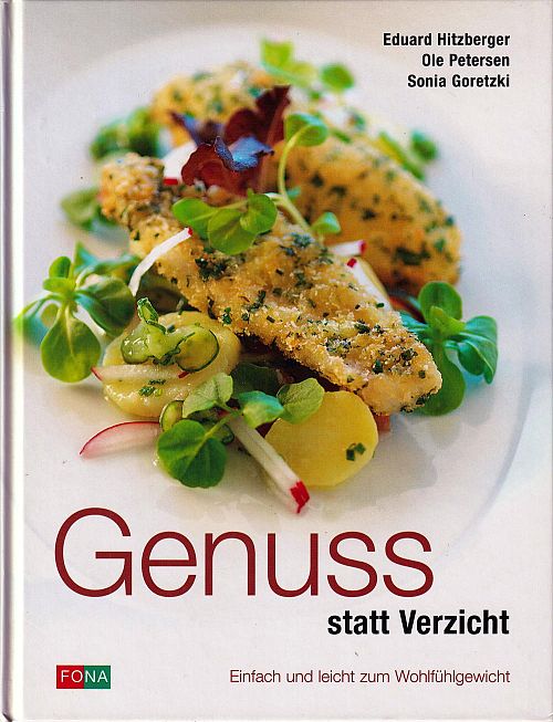 Genuss statt Verzicht