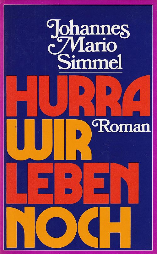 Hurra wir leben noch