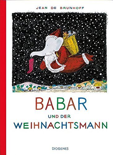 Babar und der Weihnachtsmann (Kinderbücher)