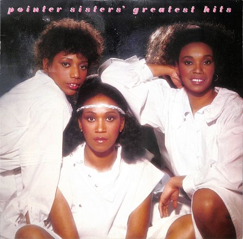 Pointer Sisters' Greatest Hits [Vinyl]