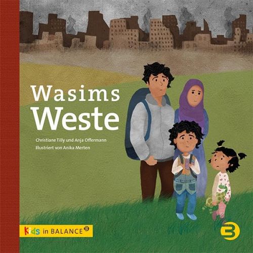 Wasims Weste - Kindern Flucht und Trauma erklären