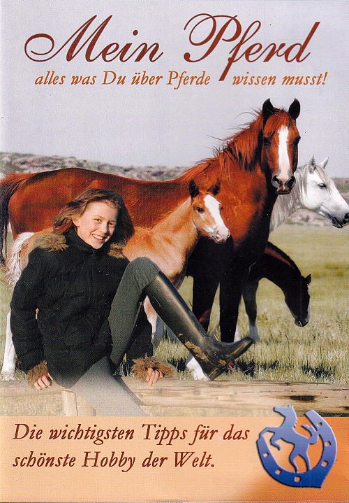Mein Pferd - Alles was Du über Pferde wissen musst  [DVD]