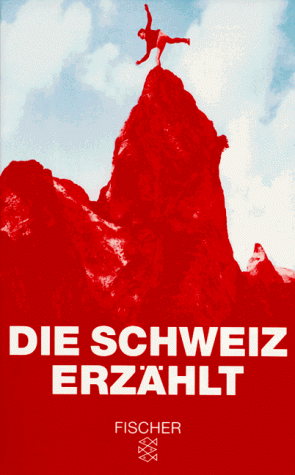 Die Schweiz erzählt