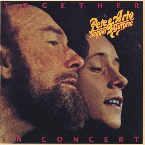 Pete Seeger & Arlo Guthrie Together In Concert [CD]