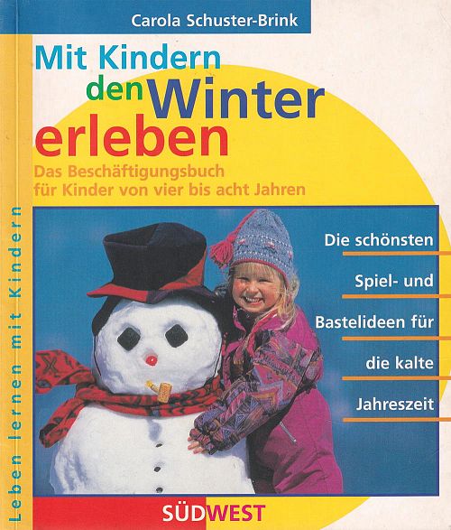 Mit Kindern den Winter erleben