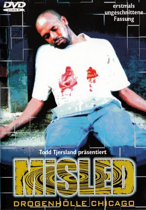 Misled - Drogenhölle Chicago [DVD]