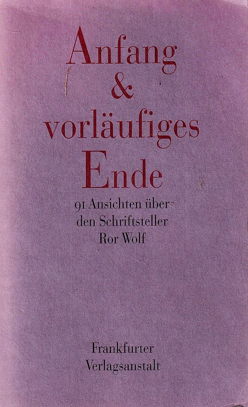 Anfang und vorläufiges Ende