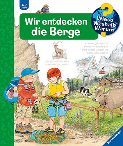 Wir entdecken die Berge