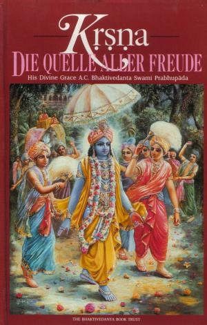 Krsna - Die Quelle aller Freude - Band 2