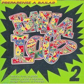 Baila Loco Vol. 2 [CD]