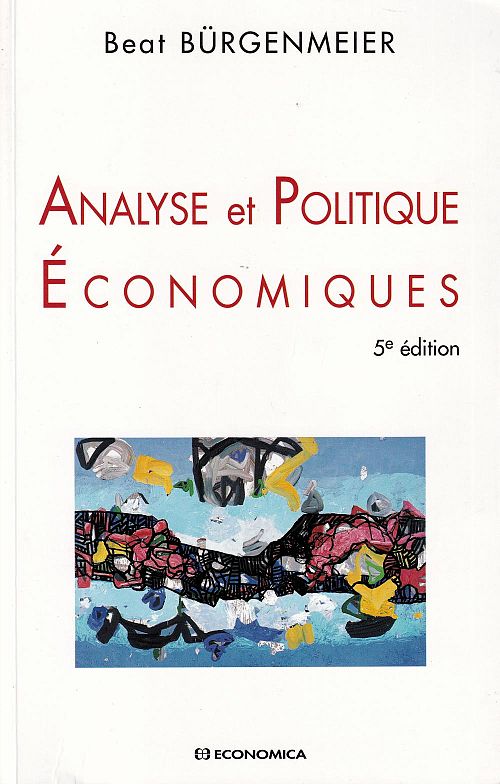 Analyse et politique économiques, 5e édition