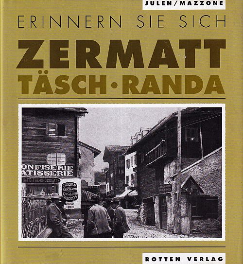 Erinnern Sie sich Zermatt - Täsch - Randa