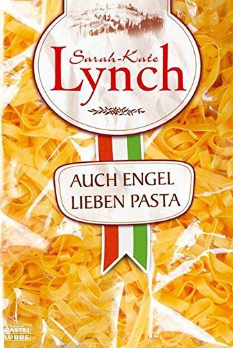 Auch Engel lieben Pasta