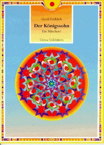 Der Königssohn - Ein Märchen?