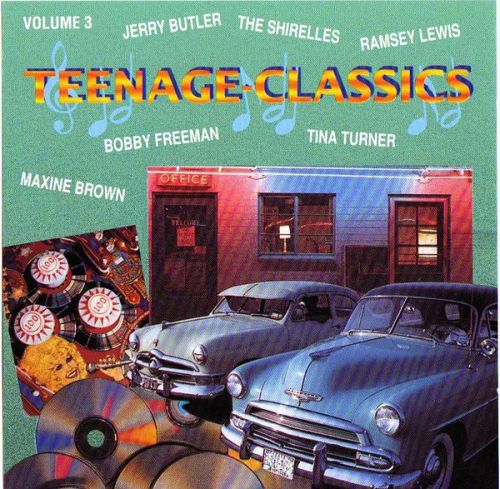 Teenage Classics Vol. 3 [CD]