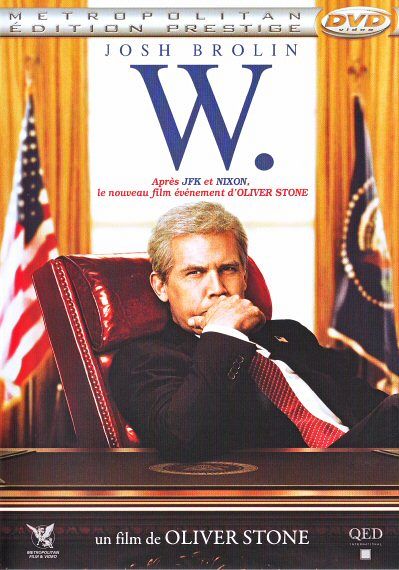 W. - l'improbable president [DVD]