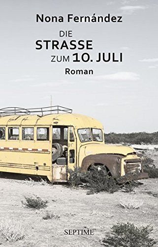 Die Strasse zum 10. Juli